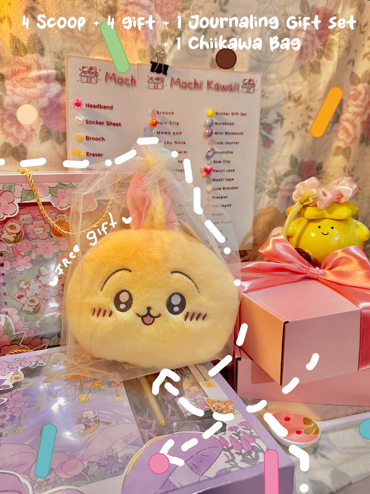 4 Scoop + 4 Gift + 1 free Gift set and 1 Chiikawa bag